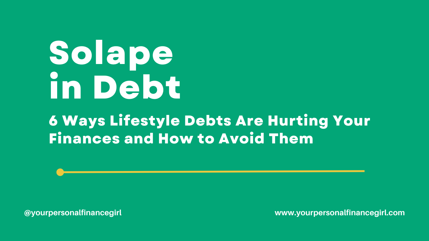 Living debt free should be your new norm, Solape was in debt and here's how lifestyle debt is hurting your finances and you should avoid them.